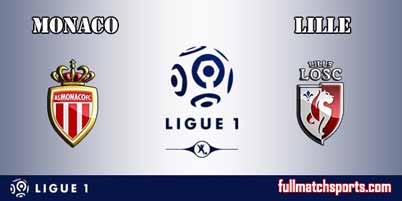 Monaco vs Lille Full Match Ligue 1 2018