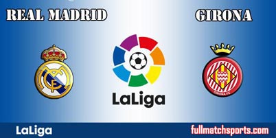 Real Madrid vs Girona Full Match La Liga 2018