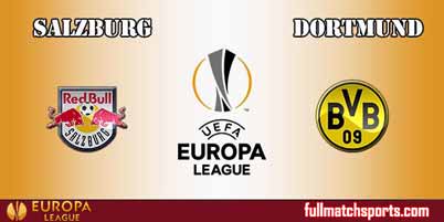 Salzburg vs Borussia Dortmund Full Match UEL 2018