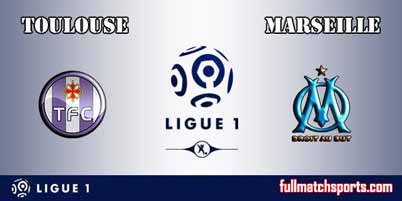 Toulouse vs Marseille Full Match Ligue 1 2018