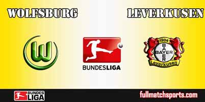 Wolfsburg vs Bayer Leverkusen Full Match Bundesliga 2018