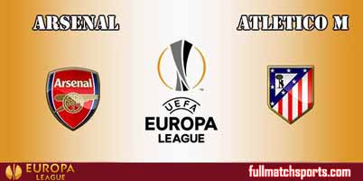 Arsenal vs Atletico Madrid Full Match UEL 2018
