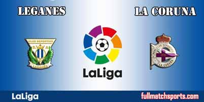 Leganes vs Deportivo La Coruna Full Match La Liga 2018