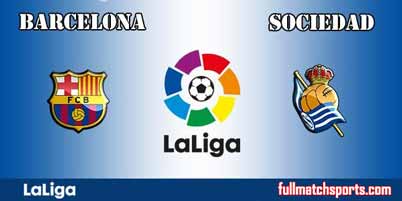 Barcelona vs Real Sociedad Full Match La Liga 2018