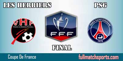 Les Herbiers vs PSG Full Match Coupe De France 2018