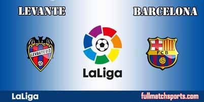 Levante vs Barcelona Full Match La Liga 2018