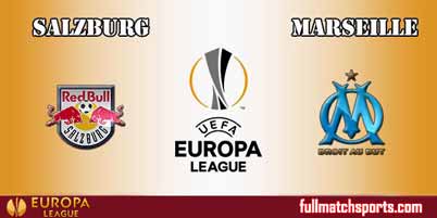 Salzburg vs Marseille Full Match UEL 2018