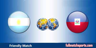 Argentina vs Haiti Full Match Friendly 2018