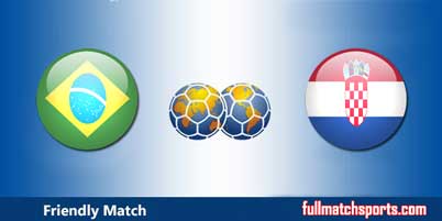 Brazil vs Croatia Full Match Friendly 2018
