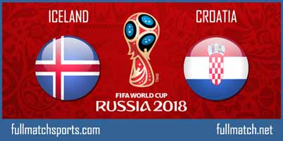 Iceland vs Croatia Full Match World Cup 2018