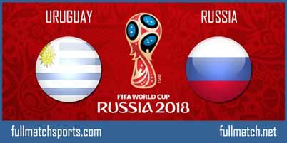 Uruguay vs Russia Full Match World Cup 2018