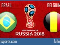 Brazil vs Belgium Full Match World Cup 2018