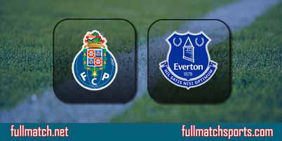 Porto vs Everton Full Match Replay