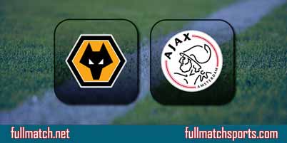 Wolverhampton vs Ajax Full Match Replay