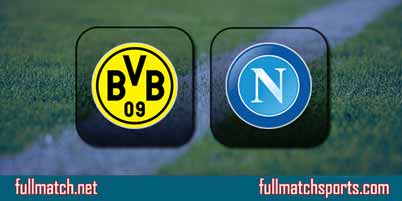 Borussia Dortmund vs Napoli Full Match Replay