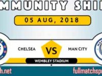 Chelsea vs Manchester City Full Match Community Shield 2018