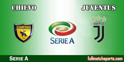 Chievo Verona vs Juventus Highlights Full Match