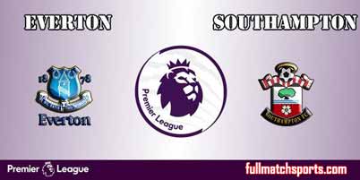 Everton vs Southampton Highlights Full Match