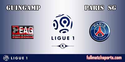 Guingamp vs PSG Highlights Full Match