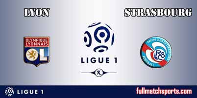 Lyon vs Strasbourg Highlights Full Match