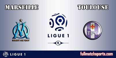 Marseille vs Toulouse Highlights Full Match