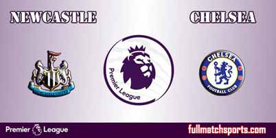 Newcastle United vs Chelsea Highlights Full Match