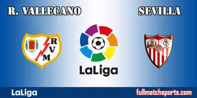 Rayo Vallecano vs Sevilla Highlights Full Match