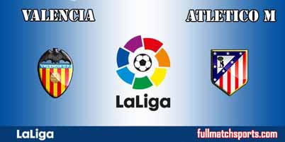 Valencia vs Atletico Madrid Highlights Full Match