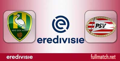 ADO Den Haag vs PSV Eindhoven Highlights Full Match