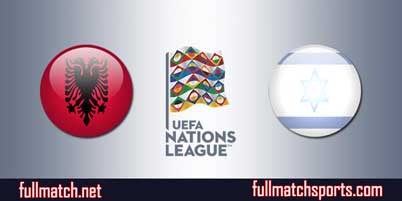 Albania vs Israel Highlights Full Match
