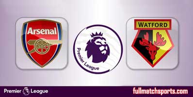 Arsenal vs Watford Highlights Full Match