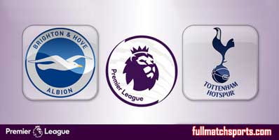 Brighton Hove Albion vs Tottenham Hotspur Highlights Full Match