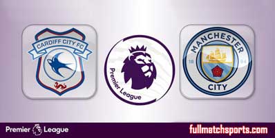 Cardiff City vs Manchester City Highlights Full Match