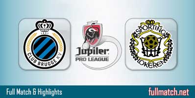 Club Brugge vs Lokeren Highlights Full Match