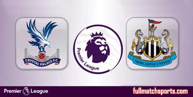 Crystal Palace vs Newcastle United Highlights Full Match