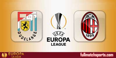 F91 Dudelange vs AC Milan Highlights Full Match