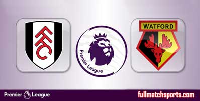 Fulham vs Watford Highlights Full Match
