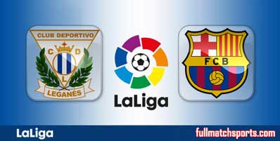 Leganes vs Barcelona Highlights Full Match