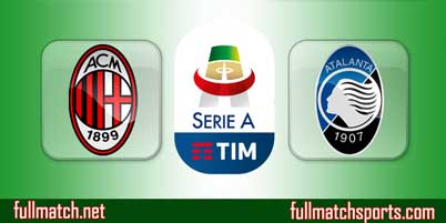 AC Milan vs Atalanta Highlights Full Match