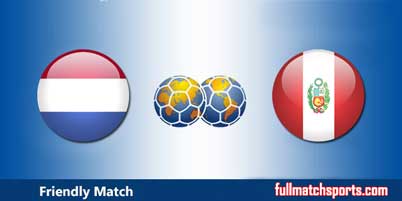 Netherlands vs Peru Highlights Full Match