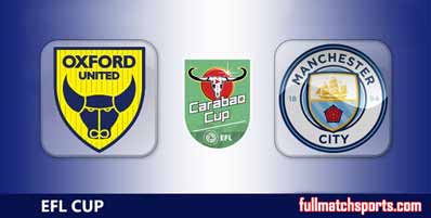 Oxford United vs Manchester City Highlights Full Match