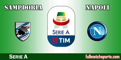 Sampdoria vs Napoli Highlights Full Match