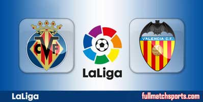 Villarreal vs Valencia Highlights Full Match