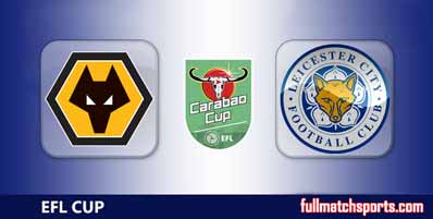 Wolverhampton Wanderers vs Leicester City Highlights Full Match