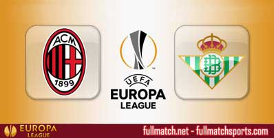 AC Milan vs Real Betis Highlights Full Match
