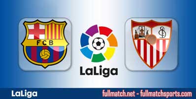 Barcelona vs Sevilla Highlights Full Match