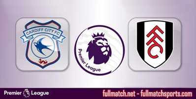 Cardiff City vs Fulham Highlights Full Match