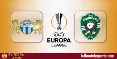 FC Zurich vs Ludogorets Razgrad Highlights Full Match