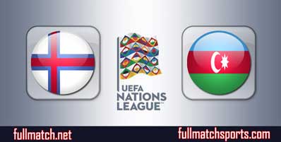 Faroe Islands vs Azerbaijan Highlights Full Match