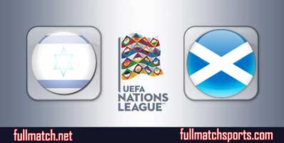 Israel vs Scotland Highlights Full Match